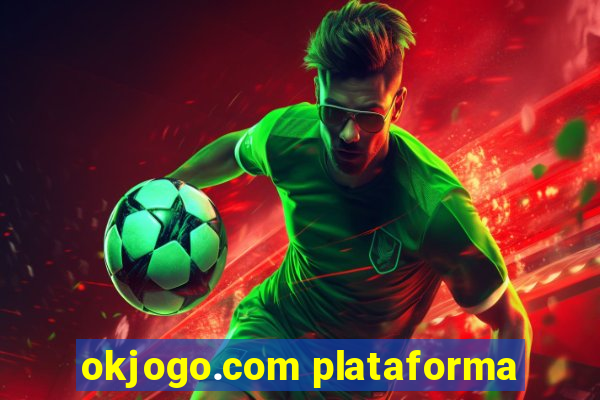 okjogo.com plataforma